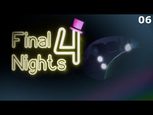 Final Nights 4 Fates Entwined Gameplay Walkthrough Night 6 ENDING No Commentary