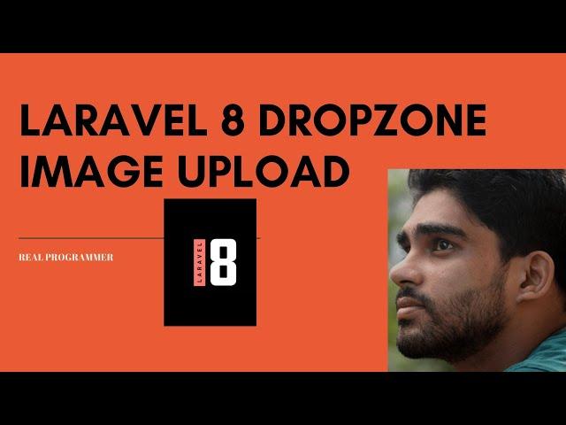 Laravel 8 Drag and Drop File Upload using Dropzone