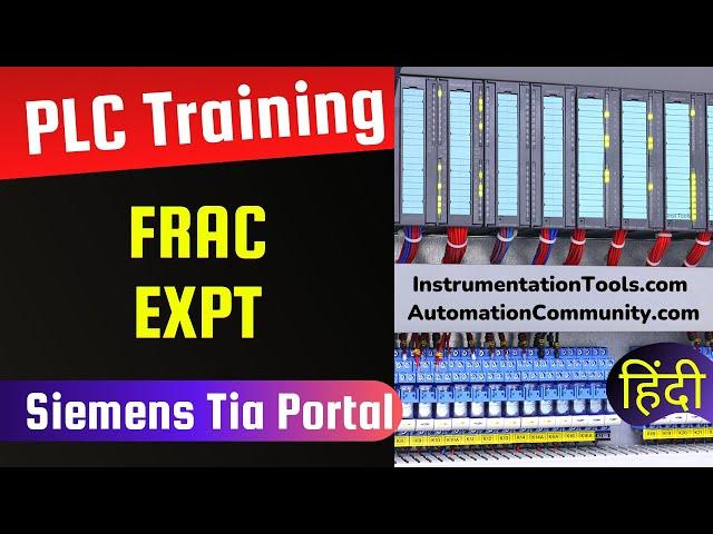 Siemens Tia Portal Course - Fraction (FRAC), Exponential (EXPT)