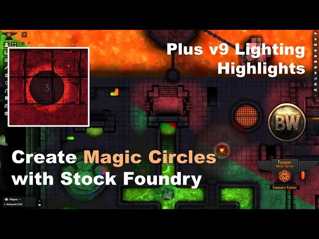 Quick Foundry VTT Tutorial: How to create magic circle effects with new stock Foundry v9 lighting