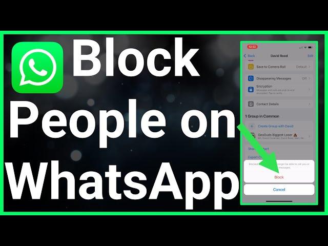 How To Block Someone On WhatsApp