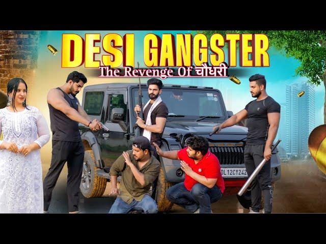 Desi Gangster  | The Revenge Of Choudhary | Short Film | AUKAAT |Urban Haryanvi