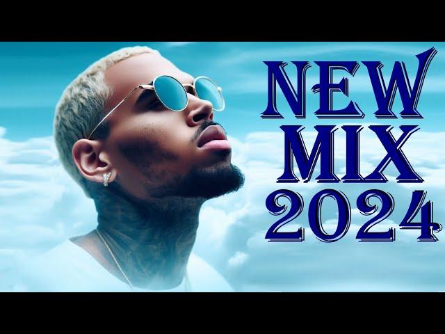 CHRIS BROWN 2024 MIX BEST OF NEW CHRIS BREEZY MIX 2024