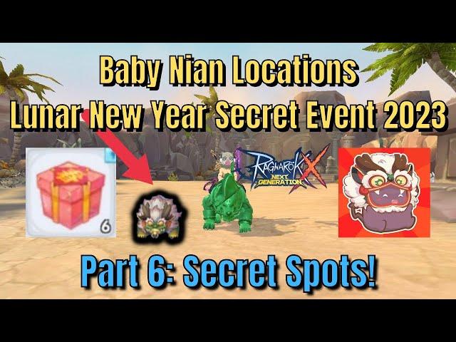 Baby Nian Locations Part 6 | Lunar New Year Secret Event - Ragnarok X Next Generation [ROX]