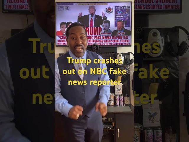 Trump crashes out on NBC fake news reporter .#trump #goviral