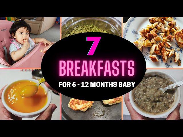 7 BREAKFAST RECIPES ( FOR 6 - 12 MONTHS BABY ) #baby_food