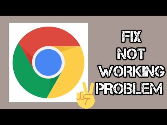 Fix Google Chrome Not Working(Not Open) Problem || TECH SOLUTIONS BAR