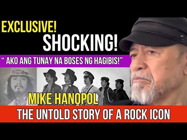 EXCLUSIVE! MGA SHOCKING REVELATION NI ROCK ICON MIKE HANOPOL SA KANYANG BUHAY!