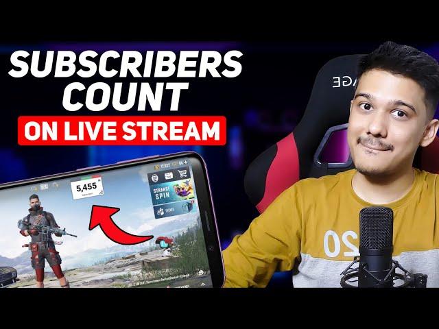 How to Add Live Subscriber Count on Live Stream [ Mobile & PC ]