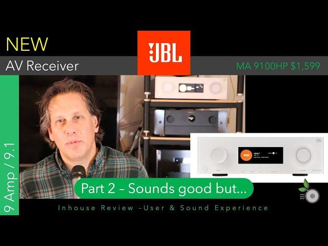 Part 2 - JBL MA9100HP Review - Calibration, User Experience, Settings, Sound Quality, Conclusion