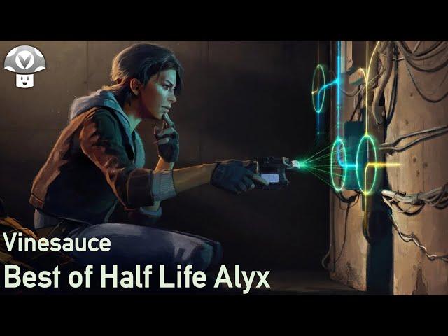 Vinesauce  - Best of Half Life Alyx