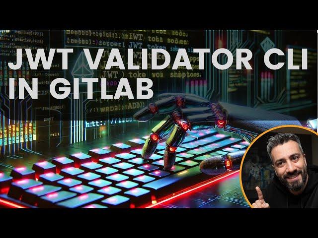 JWT validator cli in GitLab - OutOfDevOps Lab