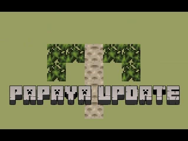 Minecraft Papaya Update Mod (TRAILER)