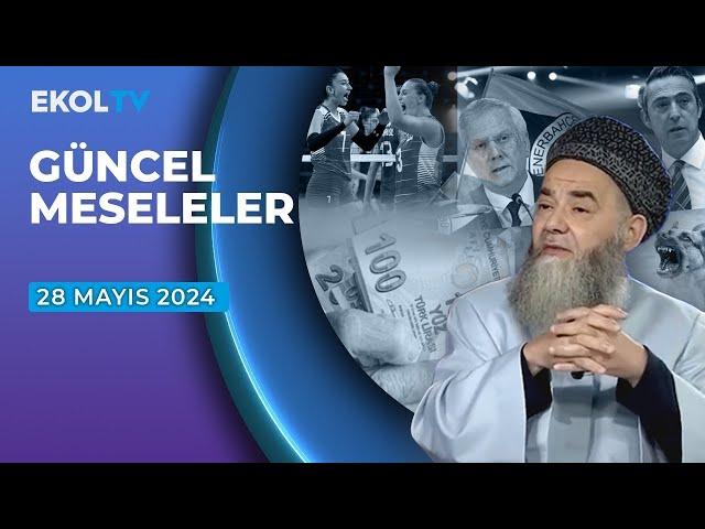 Güncel Meseleler | Ekol TV | 28 Mayıs 2024