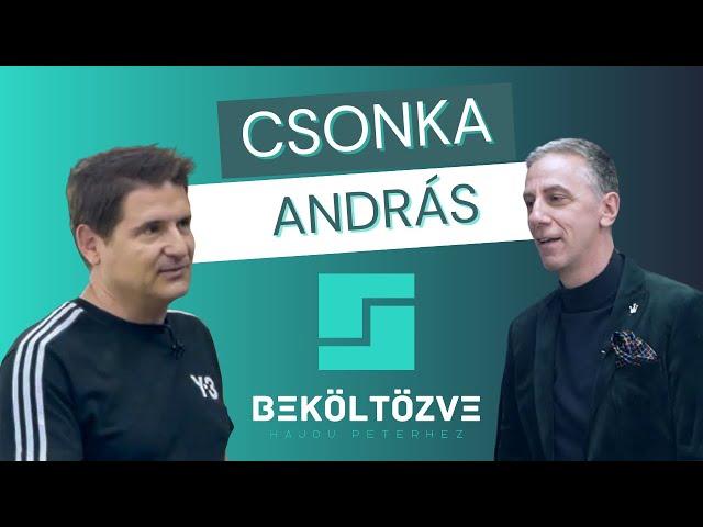 Beköltözve Hajdú Péterhez: Csonka András