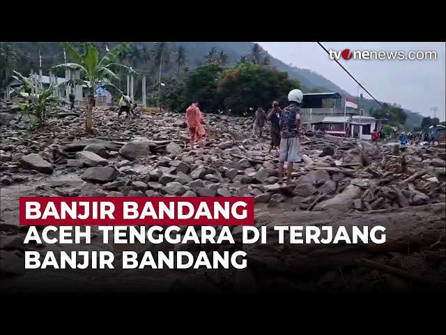 Banjir Bandang Terjang Aceh Tenggara, Rumah Warga Rusak Parah | OneNews Update