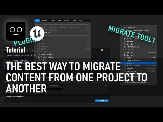 How to migrate assets in Unreal Engine