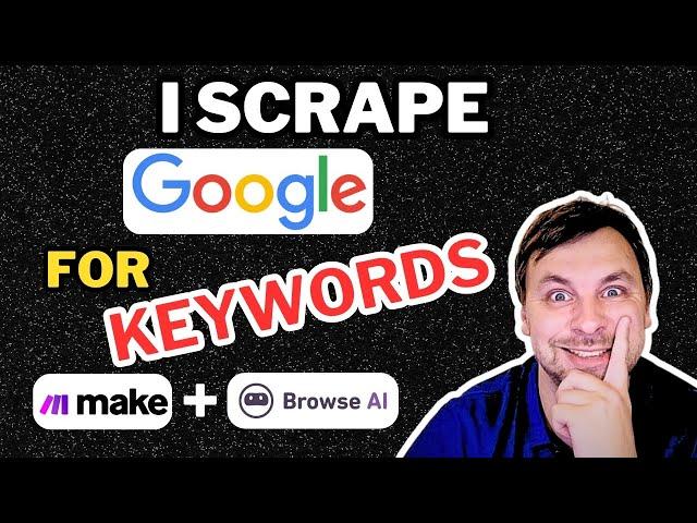 I SCRAPE GOOGLE search results with BROWSE.AI and MAKE.COM