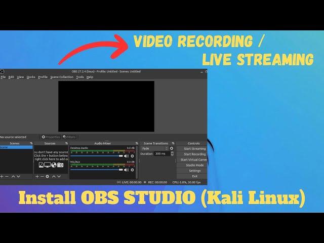 How to Install OBS STUDIO on Kali Linux