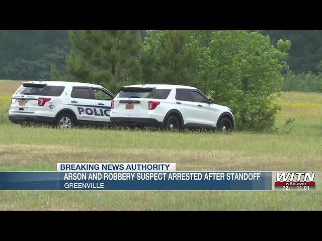 Arson and robbery suspect arrested after standoff with Greenville police