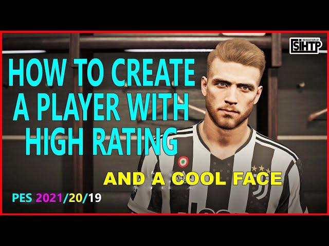 How to Create A High Rating Player with Nice Face for Console and PC