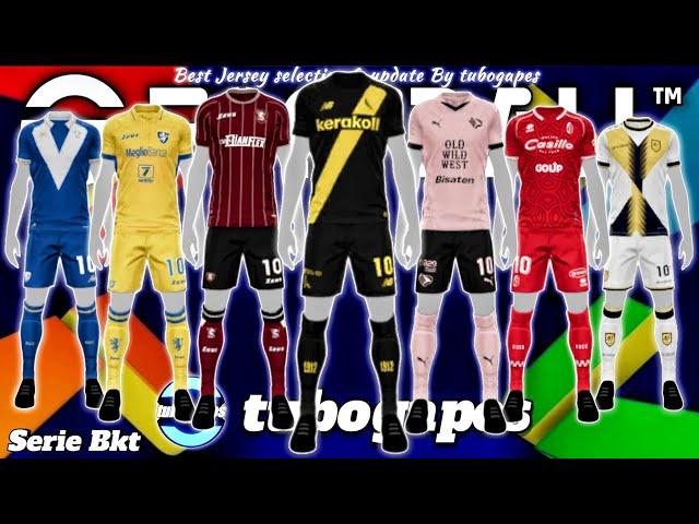 New Kits! "Serie Bkt" All Kits Update eFootball 2025 Mobile