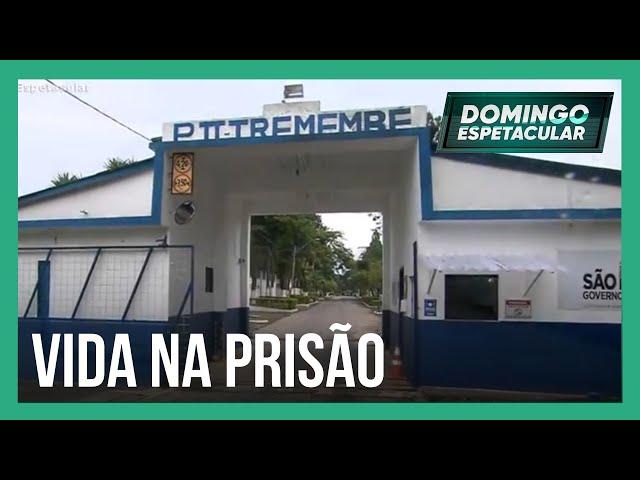 Domingo Espetacular mostra a vida dentro dos presídios mais conhecidos do Brasil