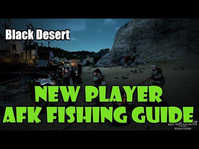 [Black Desert] New Player AFK Fishing Guide! | Money Making