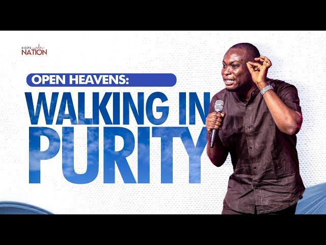 Open Heavens: Walking in Purity | Pastor Emmanuel Aina | 22/9/24