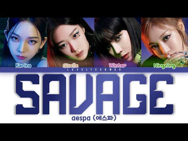 aespa (에스파) – Savage Lyrics (Color Coded Han/Rom/Eng)