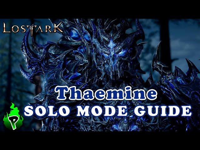 Solo Mode Guide: Thaemine | Lost Ark EU | DerPyr0n