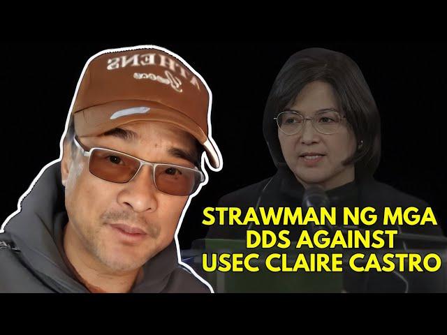 STRAWMAN NG MGA DDS AGAINST USEC CLAIRE CASTRO fr. @vlogcasterarmanddean8744