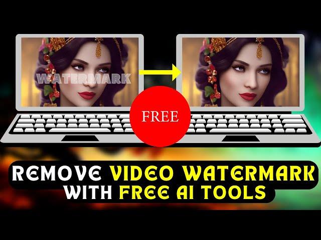 How to Remove WATERMARK from any Video for FREE- With 3 AI Tools| WATERMARK REMOVER 2023