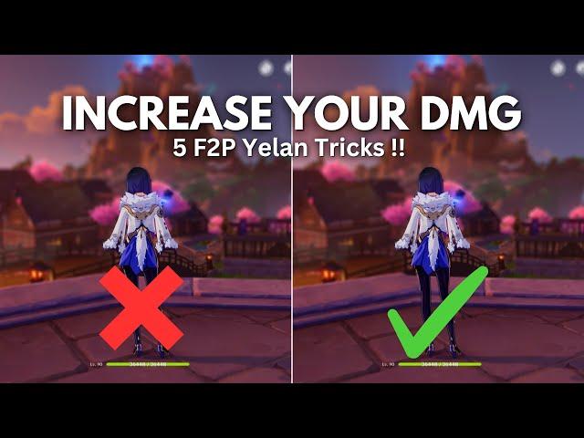 5 F2P Yelan Tips That You NEED To Know! [ Genshin Impact ]