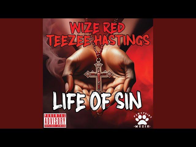 LIFE OF SIN (feat. WIZE RED)