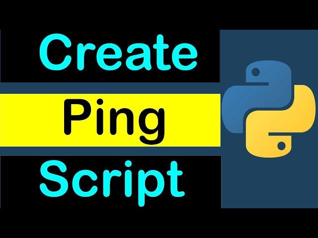 Ping script in Python | Pinging servers in Python | How To Create a Ping Verification Script