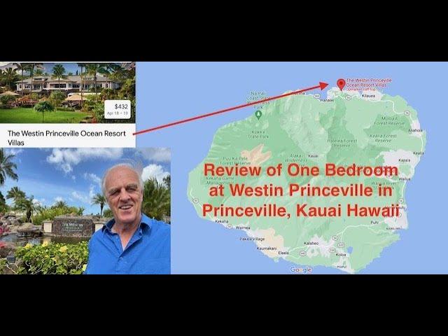 Review Westin Princeville One Bedroom in Princeville Kauai Hawaii