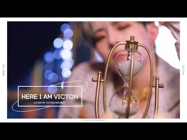 [VICTON] 빅톤 - HERE I AM COVER BY ALICE