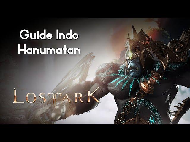 Guide Hanumatan (Guardian Raid 1540) Indonesia - Lost Ark