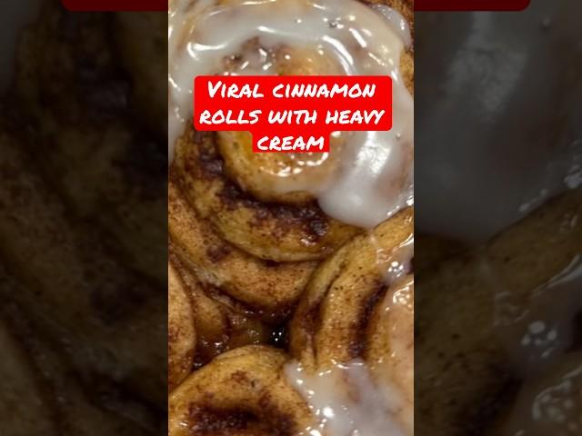 Viral Cinnamon Rolls with Heavy Cream  #cinnamonrolls #viraltiktokrecipe #shortsfeed