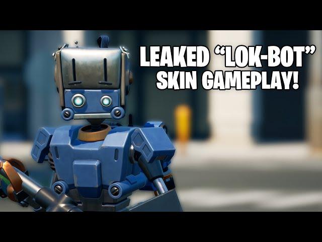 Leaked “LOK-BOT” SKIN GAMEPLAY!.. (Save The World Pack/All Set).