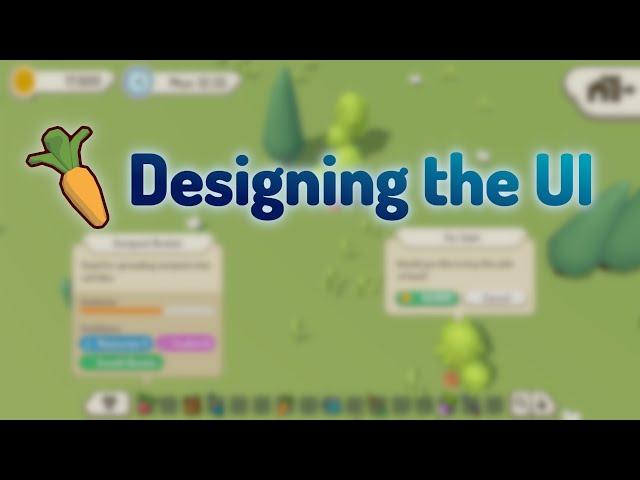 Designing the UI for my Farming Game