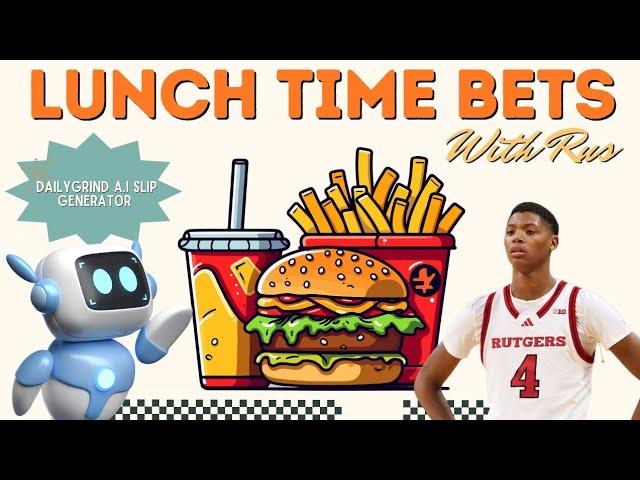 Lunchtime Bets With DailyGrind A.I Slip Generator(FREE SLIPS) 2/16/25