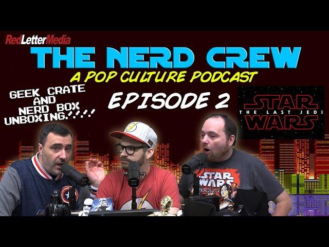 The Nerd Crew: Episode 2