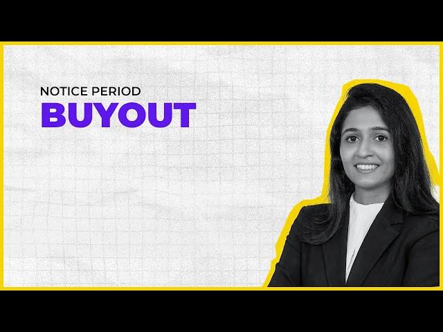 Notice Period Buyout #BizWiser