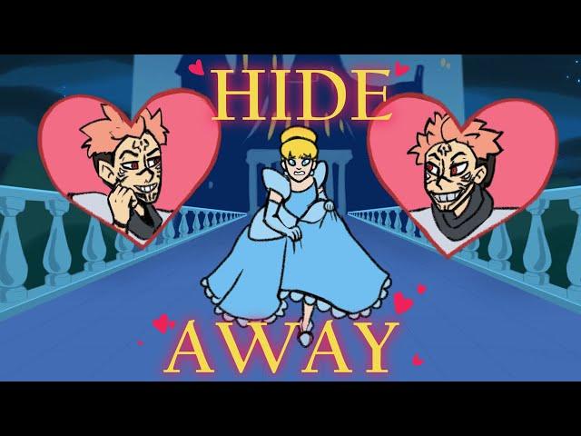  HIDE AWAY  (animatic )