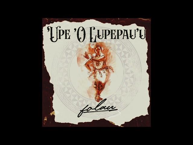 Folau - ‘Upē ‘O Lupepau’u (Official Audio)