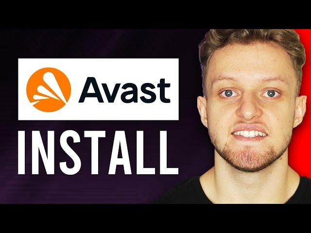 How To Install Avast Antivirus on Windows 10