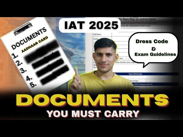 IAT 2025 Dress Code & Exam Day Hacks | Must-Know Guidelines | IISER INTELLECT