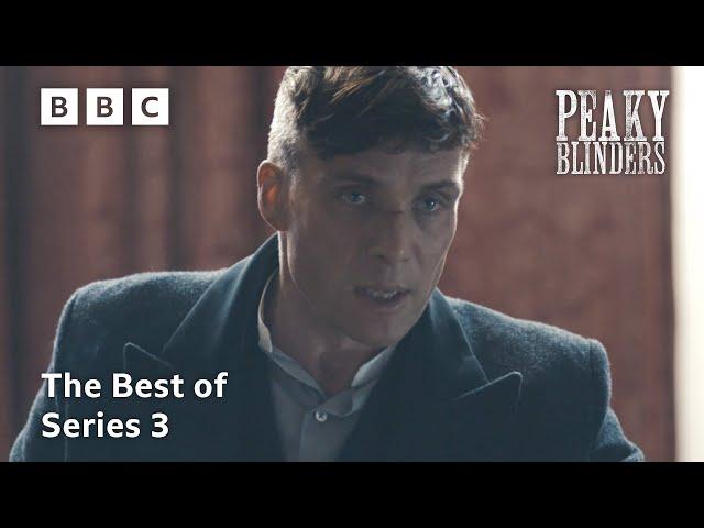 The Best of Series 3 | Peaky Blinders